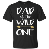 Dad Of The Wild One T Shirts
