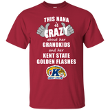 This Nana Is Crazy About Her Grandkids And Her Kent State Golden Flashes T Shirts