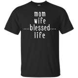 Mama Wife Blessed Life T Shirts V3