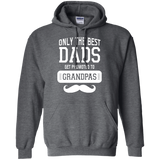 Only The Best Dads Get To Promoted To Grandpa T Shirts