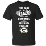 This Nana Is Crazy About Her Grandkids And Her Green Bay PackersT Shirts