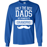 Only The Best Dads Get To Promoted To Grandpa T Shirts