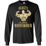 Beast Are Born In November T Shirts