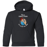 I'm A Single Mom. It's Not For The Weak T Shirts