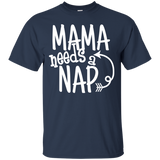 Mama Needs A Nap T Shirts V4