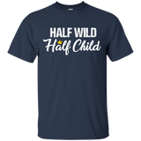 Half Wild Half Child T Shirts V3