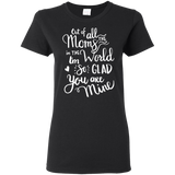 I'm So Glad You Are Mine T Shirts