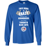 This Nana Is Crazy About Her Grandkids And Her Toronto Blue Jays T Shirts