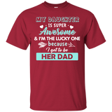 My Daughter Is Super Awesome T Shirts V2