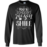 You Are Somebody's Reason To Smile T Shirts V1