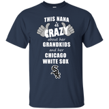 This Nana Is Crazy About Her Grandkids And Her Chicago White Sox T Shirts