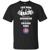 This Nana Is Crazy About Her Grandkids And Her Chicago Cubs T Shirts