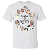 Every Day Is Women's Day  T Shirts