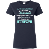 My Daughter Is Super Awesome T Shirts V2