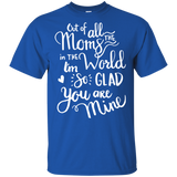I'm So Glad You Are Mine T Shirts
