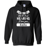 Nothing Feels Better Than Hearing I Love You T Shirts