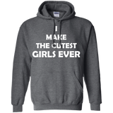 I Make The Cutest Girls Ever T Shirts