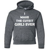 I Make The Cutest Girls Ever T Shirts
