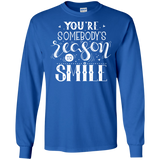 You Are Somebody's Reason To Smile T Shirts V2