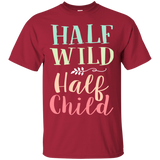 Half Wild Half Child T Shirts V4