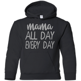 Mama All Day Everyday T Shirts V3
