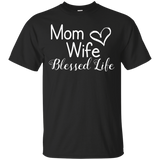 Mama Wife Blessed Life T Shirts V4