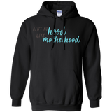 Ain't No Hood Like Mother Hood T Shirts V1