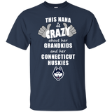 This Nana Is Crazy About Her Grandkids And Her Connecticut Huskies T Shirts
