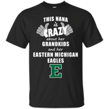 This Nana Is Crazy About Her Grandkids And Her Eastern Michigan Eagles T Shirts