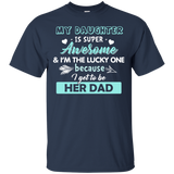 My Daughter Is Super Awesome T Shirts V2