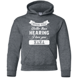 Nothing Feels Better Than Hearing I Love You T Shirts