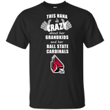 This Nana Is Crazy About Her Grandkids And Her Ball State Cardinals T Shirts
