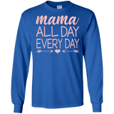 Mama All Day Everyday T Shirts V1