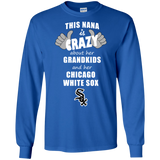 This Nana Is Crazy About Her Grandkids And Her Chicago White Sox T Shirts