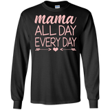 Mama All Day Everyday T Shirts V1