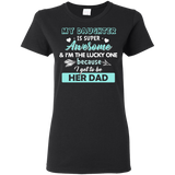 My Daughter Is Super Awesome T Shirts V2