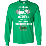 This Nana Is Crazy About Her Grandkids And Her Marshall Thundering Herd T Shirts