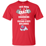 This Nana Is Crazy About Her Grandkids And Her Fresno State Bulldogs T Shirts