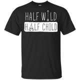 Half Wild Half Child T Shirts V2