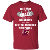 This Nana Is Crazy About Her Grandkids And Her Central Michigan Chippewas T Shirts