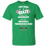 This Nana Is Crazy About Her Grandkids And Her Marshall Thundering Herd T Shirts