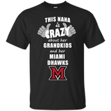 This Nana Is Crazy About Her Grandkids And Her Miami RedHawks T Shirts