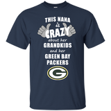 This Nana Is Crazy About Her Grandkids And Her Green Bay PackersT Shirts