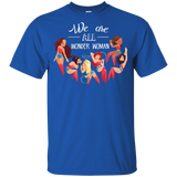 We Are All Wonder Women T Shirts