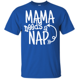Mama Needs A Nap T Shirts V4