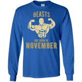 Beast Are Born In November T Shirts