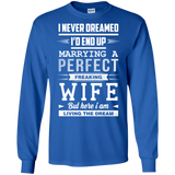 I Never Dreamed I'd End Up Marrying T Shirts