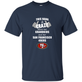 This Nana Is Crazy About Her Grandkids And Her San Francisco 49ers T Shirts