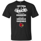 This Nana Is Crazy About Her Grandkids And Her Louisville Cardinals T Shirts