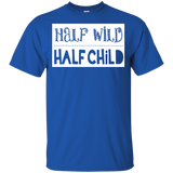 Half Wild Half Child T Shirts V1